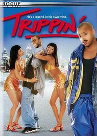Trippin'