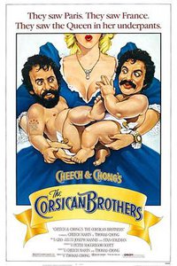 Cheech and Chong's The Corsican Brothers