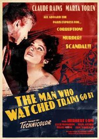 The Man Who Watched Trains Go By