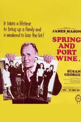 Spring and Port Wine