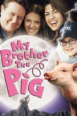 My Brother the Pig