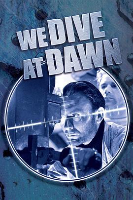 We Dive at Dawn