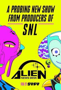 Alien News Desk (外星新闻播报 第一季)