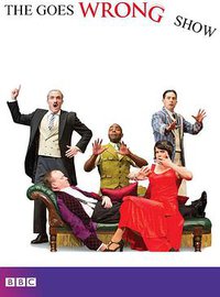 演砸了秀 (The Goes Wrong Show)
