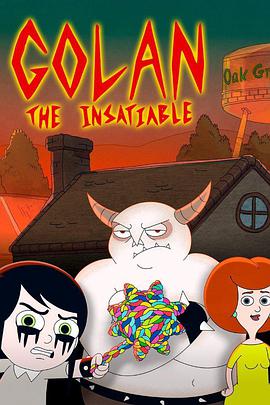 Golan, The Insatiable (golan the insatiable)