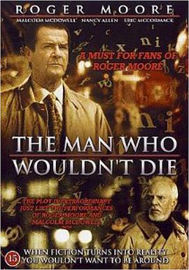 The Man Who Wouldn't Die