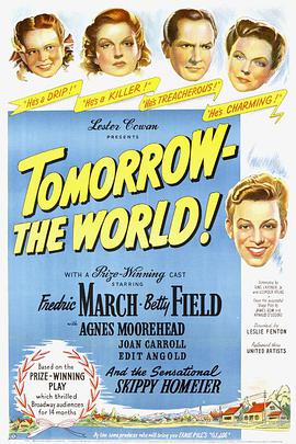 Tomorrow, the World!