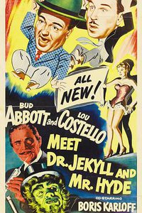 Abbott and Costello Meet Dr. Jekyll and Mr. Hyde