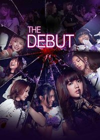 The Debut - The Series