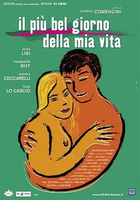 Più bel giorno della mia vita, Il