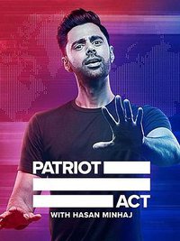 Hasan Minhaj : Un patriote américain (Patriot Act with Hasan Minhaj)