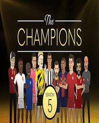 The Champions (欧冠别墅 第五季)