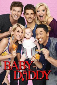Baby Daddy (少男奶爸 第六季)