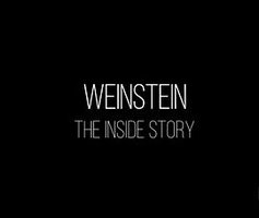 Panorama - Weinstein: The Inside Story
