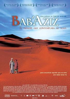 Bab'Aziz - The Prince That Contemplated His Soul