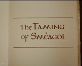 The Taming of Sméagol