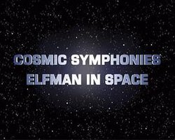 Cosmic Symphonies: Elfman in Space