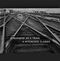 'Strangers on a Train': A Hitchcock Classic
