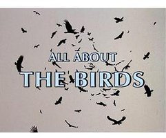 All About "The Birds"