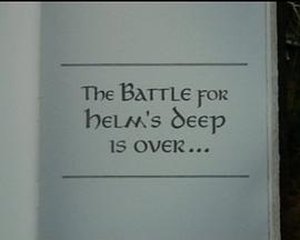 The Battle for Helm's Deep Is Over...