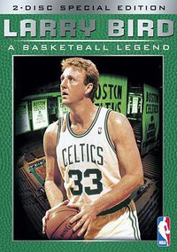 Larry Bird: A legenda
