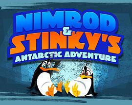 Nimrod and Stinky's Antarctic Adventure
