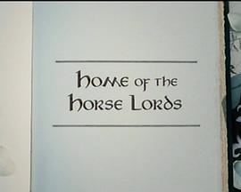 Home of the Horse Lords