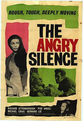 The Angry Silence