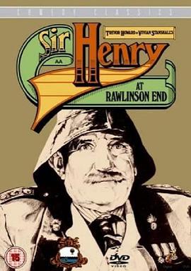 Sir Henry at Rawlinson End