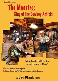The Maestro: King of the Cowboy Artists
