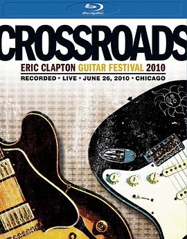 Crossroads Guitar Festival 2010