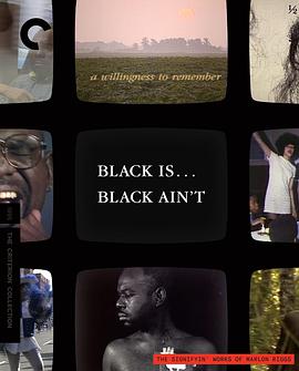 Black is...Black Ain't