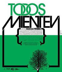 Todos mienten