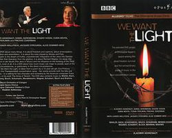 We Want The Light