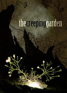 The Creeping Garden