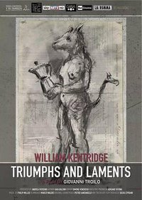 William Kentridge, Triumphs and Laments