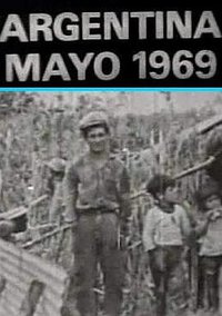 Argentina, May of 1969: The Roads of the Liberation