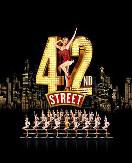 42nd Street: The Musical
