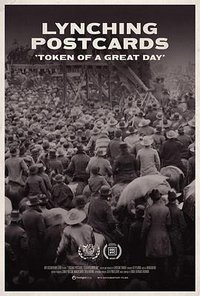 Lynching Postcards: 'Token of A Great Day'