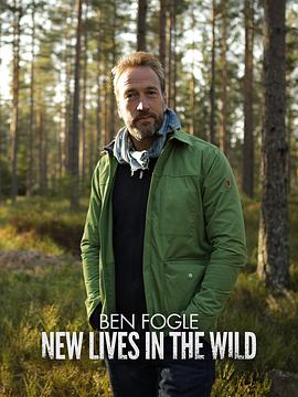 Ben Fogle: New Lives In The Wild (Ben Fogle: New Lives in the Wild)