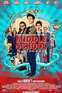 Middle School: The Worst Years of My Life