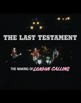 Making of 'London Calling': The Last Testament
