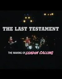 Making of 'London Calling': The Last Testament