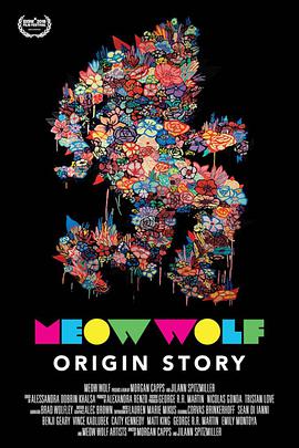 Meow Wolf: Origin Story