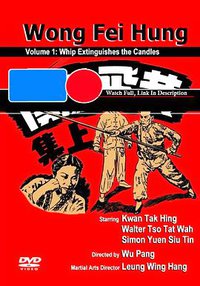 The Story of Wong Fei-Hung (Part 1)