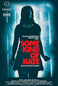 Some Kind of Hate