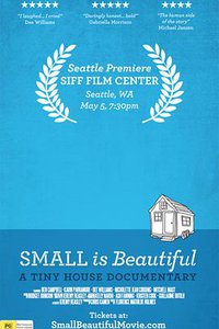 Small Is Beautiful: A Tiny House Documentary