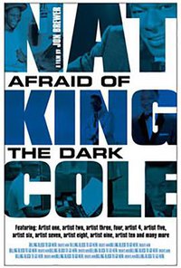 Nat King Cole: Afraid of the Dark