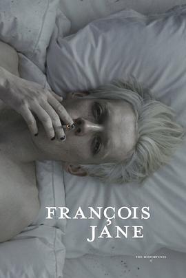 The Misfortunes of Francois Jane