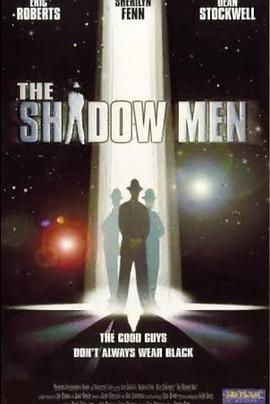 The Shadow Men